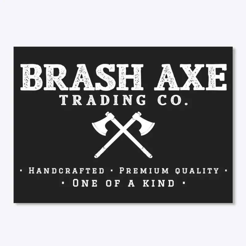 Brash Axe